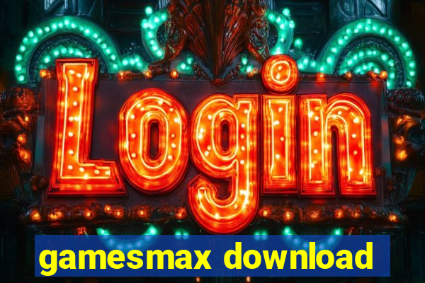 gamesmax download